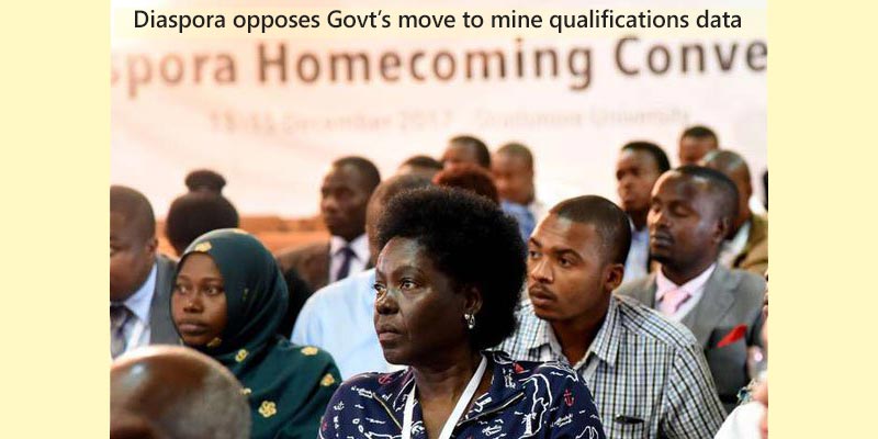 Diaspora opposes Govt's move to mine qualifications data